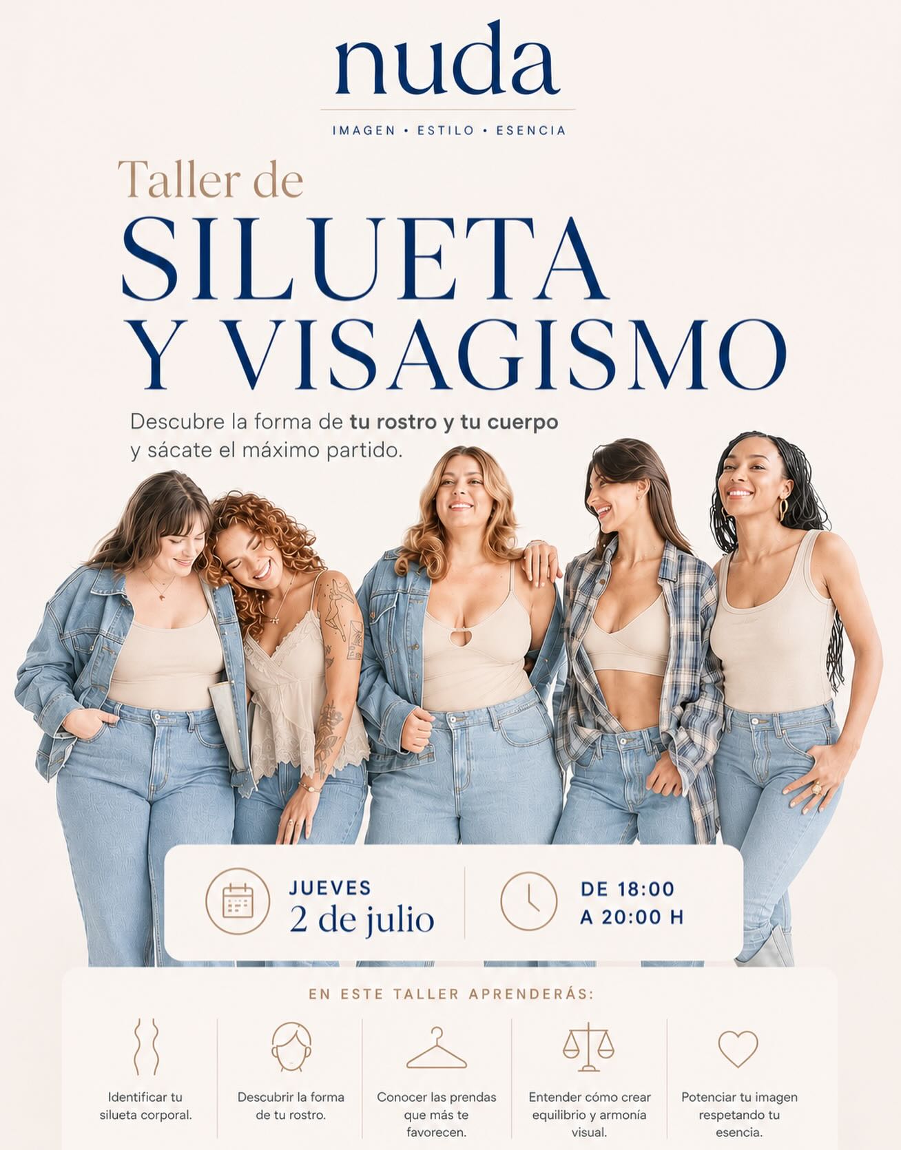 ✨ ¡Próximo Taller de Silueta y Visagismo! ✨

¿Te gustaría descubrir qué prendas te favorecen realmente y entender por qué?

En este taller aprenderás a identificar la forma de tu cuerpo y de tu rostro para crear una imagen más armónica, auténtica y coherente contigo.

💙 Descubrirás:
• Tu tipo de silueta corporal.
• La forma de tu rostro.
• Qué cortes, escotes y proporciones te favorecen más.
• Cómo potenciar tus puntos fuertes.
• Las claves para vestir con más seguridad y confianza.

📅 Jueves, 2 de julio
🕕 De 18:00 a 20:00 h
📍 Plazas limitadas

Una tarde para conocerte mejor, reconciliarte con tu imagen y aprender a vestirte desde tu esencia, no desde las normas.

📲 Reserva tu plaza: 666 180 996