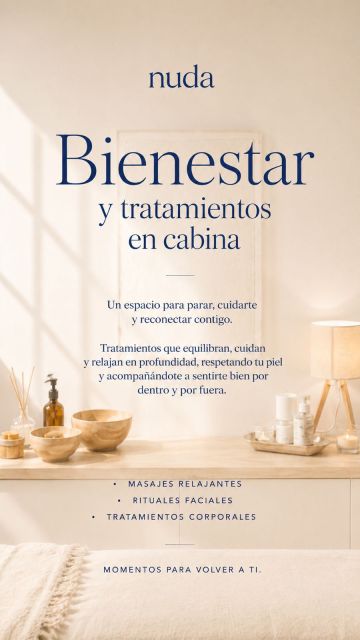 A veces explicamos que NUDA es como un taburete de tres patas.

Tres pilares que sostienen todo lo que hacemos y nuestra forma de acompañar a las mujeres.

Y hoy quiero hablarte del primero: el bienestar.
Vivimos en un ritmo que muchas veces nos lleva a ocuparnos de todo y de todos antes que de nosotras mismas. 

Vamos acumulando cansancio, estrés y desconexión sin apenas darnos cuenta.

Por eso quisimos que una parte importante de NUDA estuviera dedicada precisamente a eso: a crear un espacio donde parar.

Un lugar donde regalarte tiempo, bajar el ritmo y volver a escucharte.

A través de nuestros tratamientos buscamos que cada mujer pueda disfrutar de un momento de cuidado, pero también de bienestar. Porque para nosotras una sesión en cabina no consiste únicamente en trabajar la piel o el cuerpo. 
Es una oportunidad para descansar, reconectar y sentirte atendida.

Hemos diseñado cada tratamiento desde una mirada consciente, combinando belleza y bienestar, para que la experiencia vaya mucho más allá de lo estético.